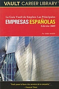 La guia Vault de Empleo/ Vault Employment Guide (Paperback)