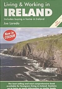 Living and Working in Ireland : A Survival Handbook (Paperback, 3 ed)