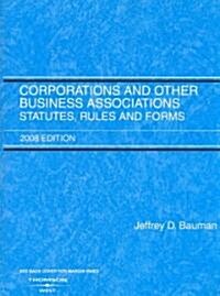 Corporations and Other Business Associations 2008 (Paperback)