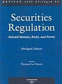 Securities Regulation 2008 (Paperback, Revised, Abridged)