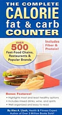 The Complete Calorie Fat & Carb Counter (Paperback)