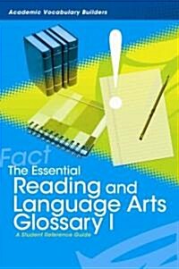 Essential Reading and Language Arts Glossary I (Library)
