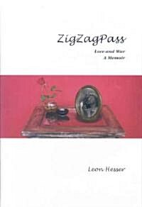 ZigZag Pass (Hardcover, 1st)