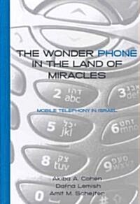 The Wonder Phone in the Land of Miracles (Hardcover)