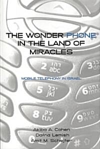 The Wonder Phone in the Land of Miracles (Paperback)