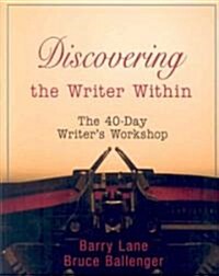 Discovering the Writer Within (Paperback)