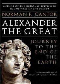 Alexander the Great: Journey to the End of the Earth (Audio CD)