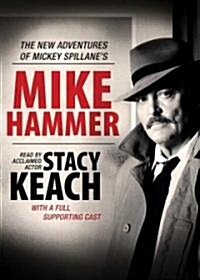 The New Adventures of Mickey Spillanes Mike Hammer: In Oil and Water and Dangerous Days (MP3 CD)
