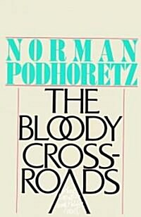The Bloody Crossroads: Where Literature and Politics Meet (MP3 CD)