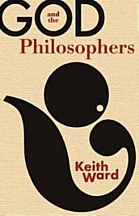 God and the Philosophers (Paperback)