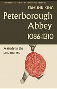 Peterborough Abbey 1086–1310 (Paperback)