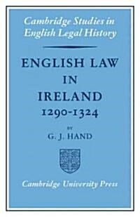 English Law in Ireland 1290–1324 (Paperback)