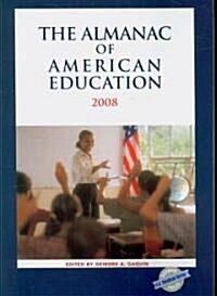 The Almanac of American Education (Paperback, 2008)