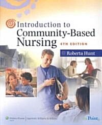 Introduction to Community-Based Nursing and LPN to RN Transitions (Paperback, 4th, PCK)