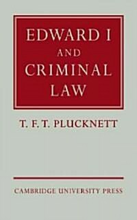 Edward I and Criminal Law (Paperback)