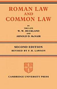 Roman Law and Common Law : A Comparison in Outline (Paperback)
