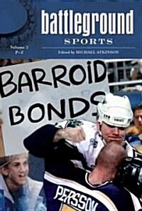 Battleground: Sports: [2 Volumes] (Hardcover)