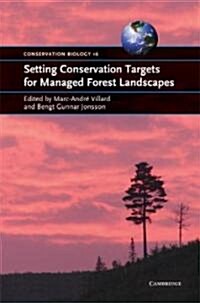 Setting Conservation Targets for Managed Forest Landscapes (Hardcover)