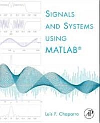 [중고] Signals and Systems Using MATLAB (Hardcover)