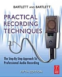[중고] Practical Recording Techniques (Paperback, 5th, Revised)