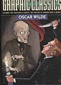 Graphic Classics Volume 16: Oscar Wilde (Paperback)