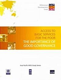 Access to Basic Services for the Poor (Paperback)