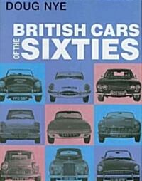 British Cars of the Sixties (Hardcover)