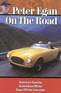 Peter Egan On the Road (Hardcover)
