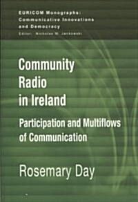 Community Radio In Ireland (Paperback)