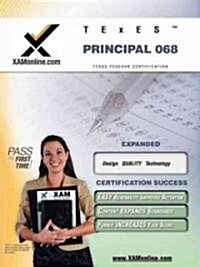 Texes Principal 068 Teacher Certification Test Prep Study Guide (Paperback)