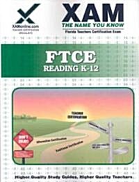 Ftce Reading K-12 Teacher Certification Test Prep Study Guide (Paperback)
