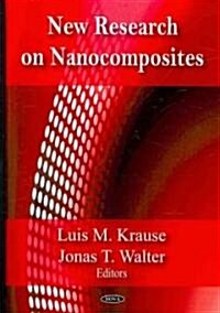 New Research on Nanocomposites (Hardcover)