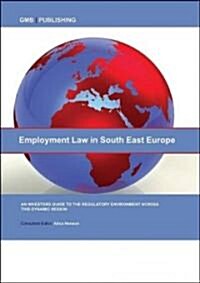 Employment Law in South East Europe (Paperback)