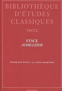 Stace Achilleide (Paperback)