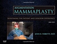 Augmentation Mammaplasty with DVD: Redefining the Patient and Surgeon Experience (Hardcover)