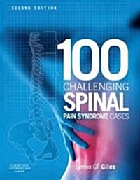100 Challenging Spinal Pain Syndrome Cases (Hardcover, 2 Rev ed)
