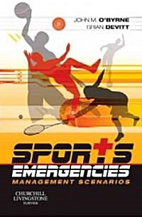 Sports Emergencies: Management Scenarios (Other)