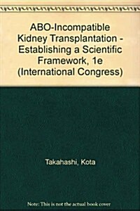 ABO-Icompatible Organ Transplantation (Hardcover, 3rd)