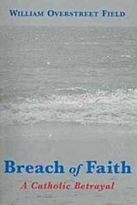 Breach of Faith (Paperback)