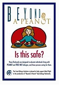 Beyond a Peanut (Cards, FLC)