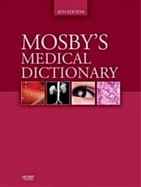 Mosbys Medical Dictionary (Hardcover, 8th)