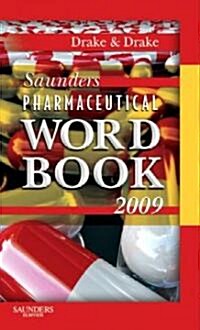 Saunders Pharmaceutical Word Book 2009 (Paperback)