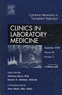 Cytokine Networks in Transplant Rejection (Hardcover, 1st)