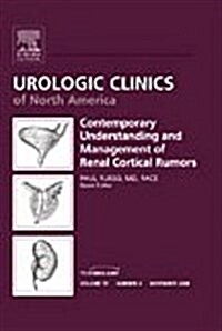 Renal Tumors, An Issue of Urologic Clinics (Hardcover, 1st)