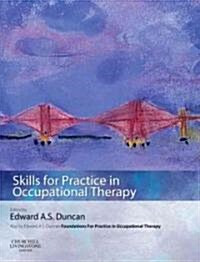 [중고] Skills for Practice in Occupational Therapy (Paperback)