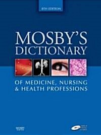 [중고] Mosby‘s Dictionary of Medicine, Nursing & Health Professions (Hardcover, CD-ROM, 8th)