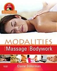 Modalities for Massage and Bodywork (Paperback, DVD-ROM, 1st)