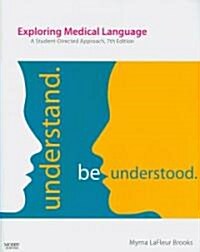 Exploring Medical Language + User Guide + Access Code + Audio Cds + Mosbys Dictionary 8th (Paperback, 7th, PCK)