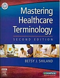 Mastering Healthcare Terminology (Paperback, 2nd, PCK, Spiral)