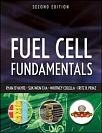 [중고] Fuel Cell Fundamentals (Hardcover, 2 Rev ed)